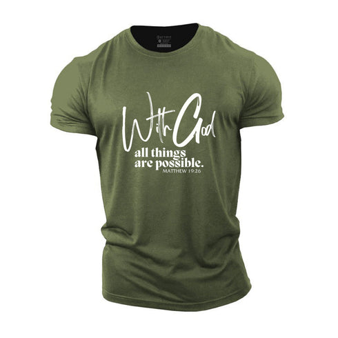 Men's With God All Things Are Possible Cotton T-Shirt